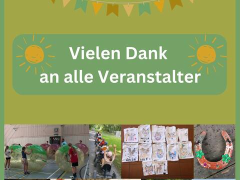 Das Bild zeigt eine Collage mit verschiedenen Aktivitäten, darunter Kinder beim Spielen, Kunstwerke, Speisen und eine Gruppenaktivität im Freien, alles überschrieben mit "Ferienspaß 2024" und "Vielen Dank an alle Veranstalter".